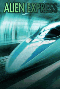 Alien Express Alien Express